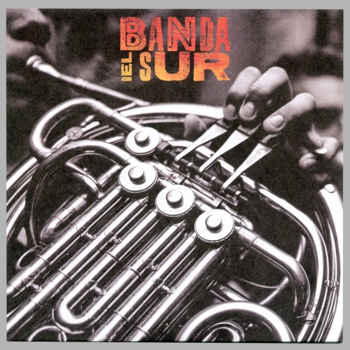 Banda Del Sur - Cumbia Chapolera